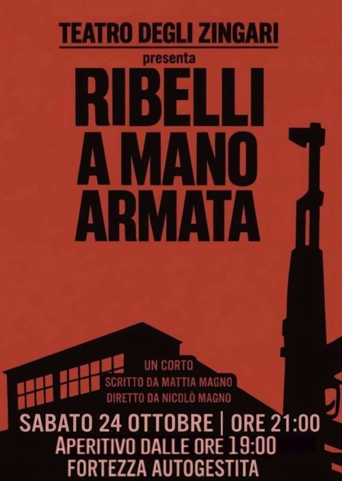 Proiezione del corto "Ribelli a mano armata"
