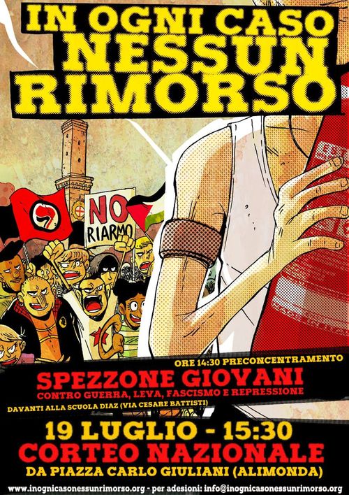 IN OGNI CASO NESSUN RIMORSO - 25 anni dal G8 di Genova